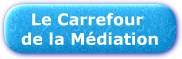 Les carrefours de la médiation